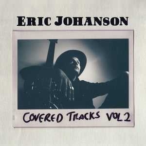 Covered Tracks: Vol. 2 - Autographed CD + Digital Album